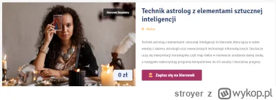 stroyer - Technik astrolog z elementami sztucznej inteligencji . Nieźle w tych Kielca...