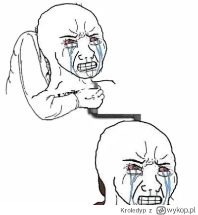 Kroledyp - Przegryw ciągnie innego przegrywa w dół, chce by wszyscy mieli tak c-----o...