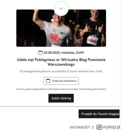 michalxd21 - Dobra, podnieciłem się i zapisałem się na pierwszy bieg - póki co bezpie...
