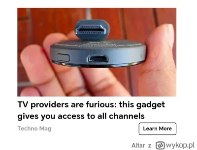 Altar - Dostawcy TV są WŚCIEKLI!
Dzięki temu gadżetów, masz dostęp do wszystkich kana...