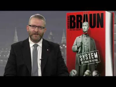 Trelik - @Prometeo: Przecież za książkę "System. Od Lenina do Putina" Braun nie ma wj...