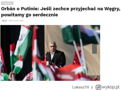 LukaszTV - - Według Orbána konflikt ukraiński nie rozprzestrzeni się na globalne pole...