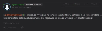 WykopX - @djaka-zaprozi: konto od 37 minut i już narzekasz jak to na Wykopie ciężko? ...