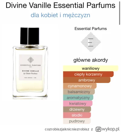 cozrobiszjaknicniezrobisz - Kupię Essential Parfums Divine Vanille. Może być z ubytki...