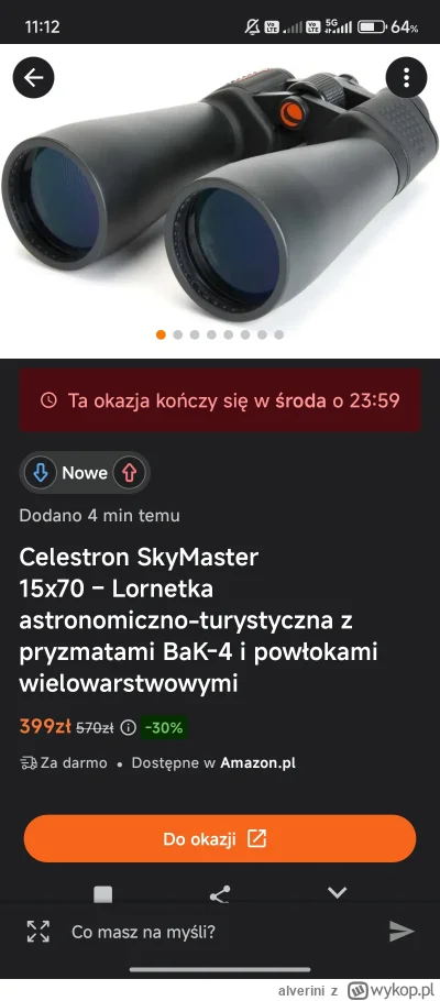 alverini - Dzień dobry, chciałbym się zająć ludologia, czy taka lornetka z promocji b...
