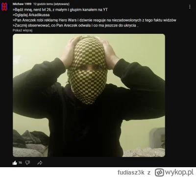 fudiasz3k - Michaw piękną pastę napisał:
Bądź mną, nerd lvl 26, z małym i głupim kana...