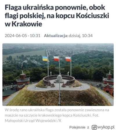 Polejmnie - Flaga ukraińska ponownie, obok flagi polskiej, na kopcu Kościuszki w Krak...