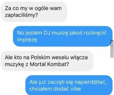 lukasz5801 - Dobry DJ, wiem kto będzie u mnie grał. #heheszki