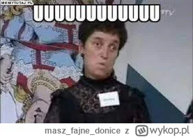 maszfajnedonice - Ostatnie lata można kręćka na wykopie dostać. Na zmianę rekordowa i...