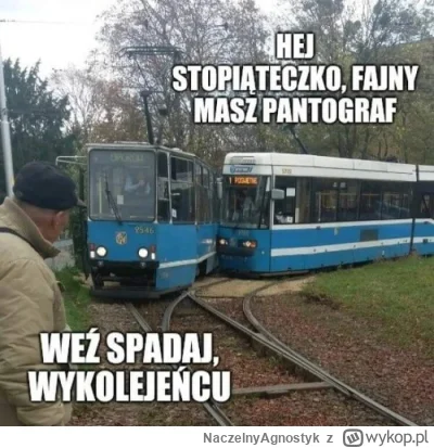 NaczelnyAgnostyk - #heheszki #wykolejonekoleje