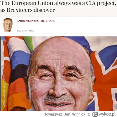 towarzyszJanWinnicki - @BarkaMleczna: 

Unia Europejska to twór CIA oraz elity finans...