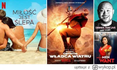 upflixpl - Awatar: Ostatni władca wiatru już dostępny! Co nowego w Netflix Polska?

...