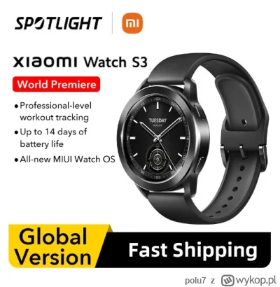 polu7 - Xiaomi Watch S3 AMOLED Smart Watch
Cena: 100.04$ (392.6 zł) | Najniższa cena:...