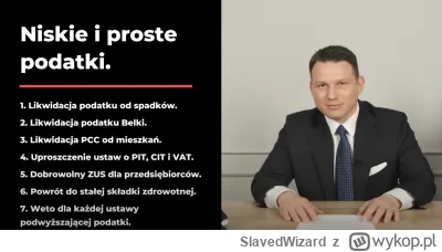 SlavedWizard - #polityka #konfederacja #podatki #polska #mentzen2050