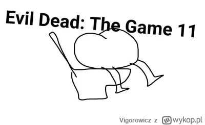 Vigorowicz - >>>>>>>> Evil Dead: The Game 11

#rozgrywkasmierci #ps5 #przegryw #gry