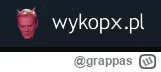 grappas - #wykopx #heheszki xD