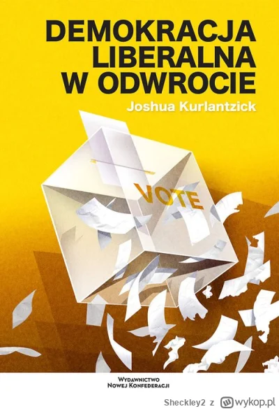 Sheckley2 - Póki co nadal kontynuuje moją przygodą ze współczesną polityką i stosunka...