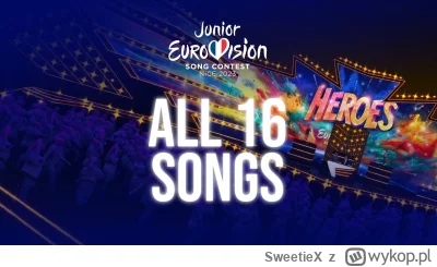 SweetieX - Wszystkie 16 piosenek na Eurowizje Junior #junioreurovision #eurowizja #eu...