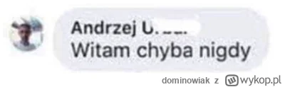 dominowiak - @splinter96: