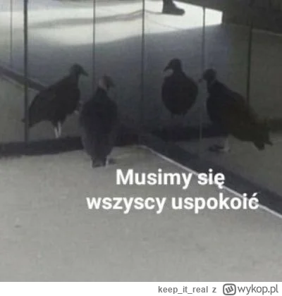 keepitreal - #mecz musimy się wszyscy uspokoić, jednego wieczora zdobyliśmy 1.50 pkt ...