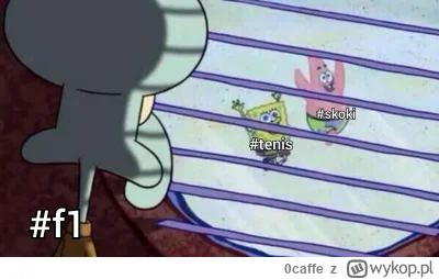 0caffe - #f1 #skoki #tenis