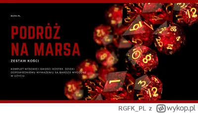 RGFK_PL - Wyrusz na przygodę nie z tego świata z zestawem kości "Podróż na Marsa"!
Te...