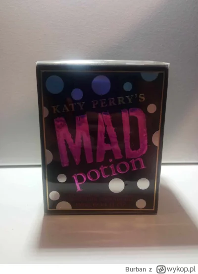 Burban - #perfumy 
#Sprzedam Katy Perry Mad Potion 100ml za 300. Nie używane, folia.
...