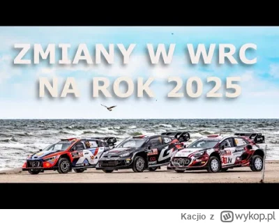 Kacjio - Hybryda zostaje w WRC, przynajmniej do 2027, a dodatkowo kalendarz mistrzost...