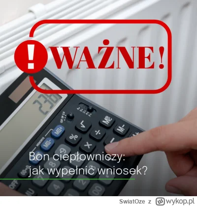 SwiatOze - 👨‍⚖️Bon ciepłowniczy 2025/2026: jak wypełnić i złożyć wniosek? [WZÓR WNIO...