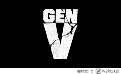 upflixpl - Gen V | Nowy plakat zapowiadający pierwszą serię serialu Prime Video

Pl...
