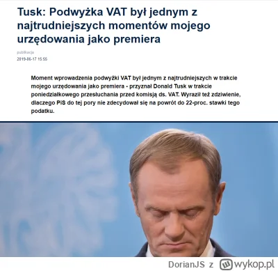 DorianJS - Czy Tusk w koncu obnizy VAT, ktory "tymczasowo" podniósł w 2011 roku? Z te...
