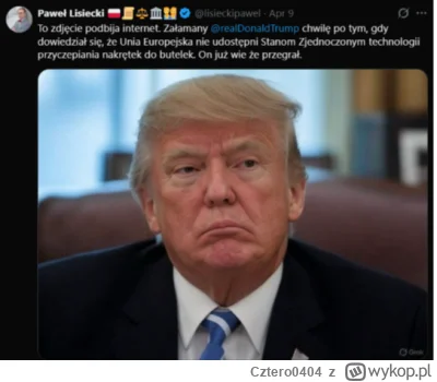 Cztero0404 - Jaka ta Unia Europejska nie jest zła, bo przecież wiadomo rząd Stanów Zj...