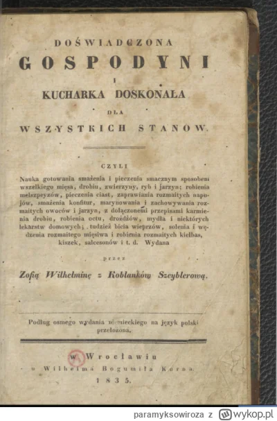 paramyksowiroza - @JanPawelDrugiLechWalesaPierwszy: To książka z 1835 roku.