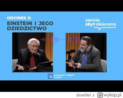 ZionOfel - Uczta dla ucha, zapraszam.( ͡~ ͜ʖ ͡°)
Rozmowa z Prof. Hanochem Gutfreundem...
