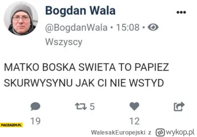 WalesakEuropejski - @robert5502: