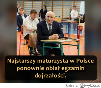 Ukiss - 86-letni Józef Peruga z Kalisza, najstarszy maturzysta w Polsce, po raz drugi...