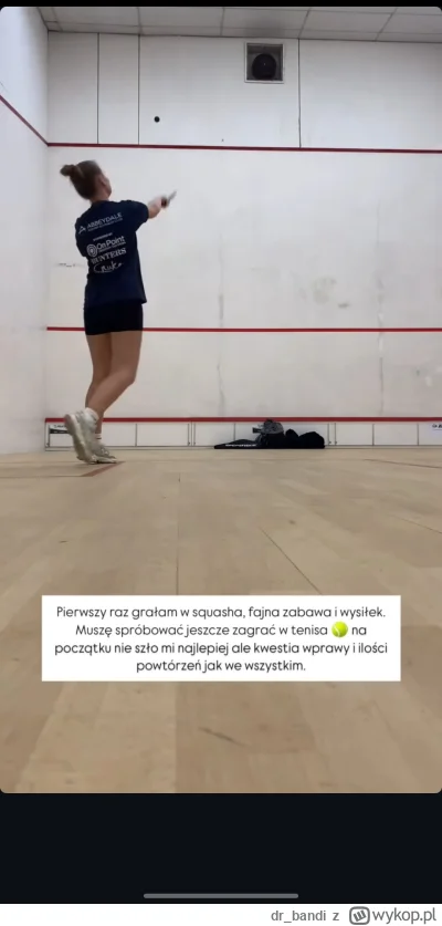 dr_bandi - Czy ona gra w #squash sama, do tego trzymając wszystkie swoje graty na kor...
