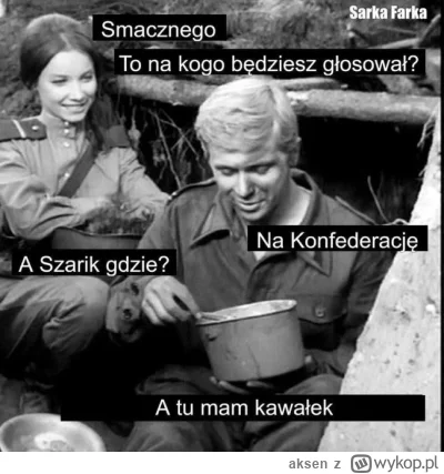 aksen - #konfederacja #humorobrazkowy #starealedobre #polityka