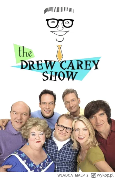 WLADCA_MALP - NR 126 #serialseries 
LISTA SERIALI

Drew Carry Show

Twórcy: Drew Care...