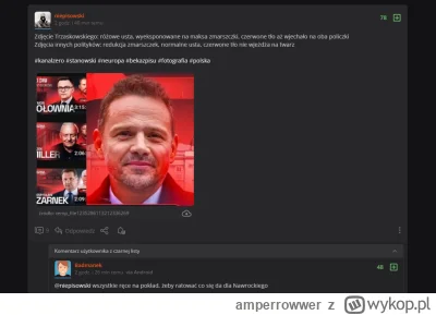 amperrowwer - @maxelm2: Proszę cię XD Wykopki to aktualnie są w odmętach szaleństwa X...