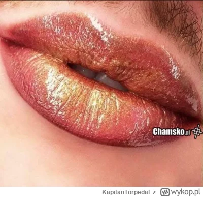 KapitanTorpedal - Marcin! Tyle razy mówiłam żebyś już przestał żłopać. Nic nie robisz...