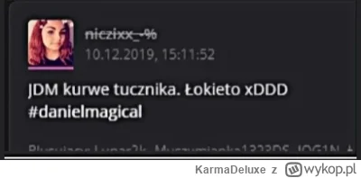 KarmaDeluxe - #danielmagical