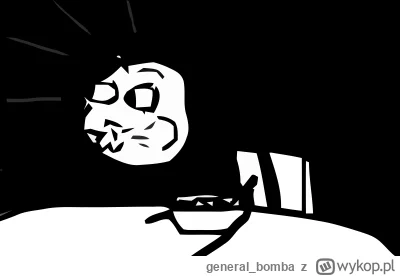 general_bomba - @OsobaNiewygrywajaca: