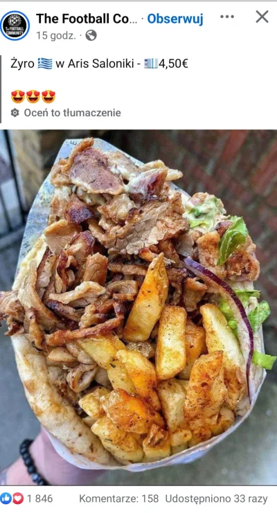 K.....6 - Gyros w Grecji - ok 20 zł
Kebab w Niemczech - ok 35 zł

W obu przypadkach m...