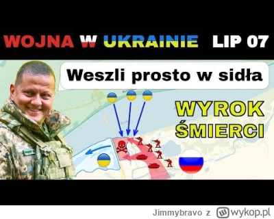 Jimmybravo - 07 LIP: rosjanie Popełnili KATASTROFALNY BŁĄD!!

#wojna #ukraina #rosja