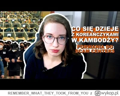 REMEMBERWHATTHEYTOOKFROM_YOU - W sumie taki scam center targetowany pod Polaków z lud...