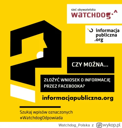 WatchdogPolska - Dobry wieczór! Rozpoczynamy nową serię z odpowiedziami na pytania, k...