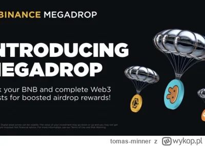 tomas-minner - Binance uruchomił platformę Megadrop
https://bitcoinpl.org/binance-uru...