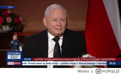 Wasky - @takJakLubimy: Kaczyński aż zaniemówił, z powodu cieżkich pytań.