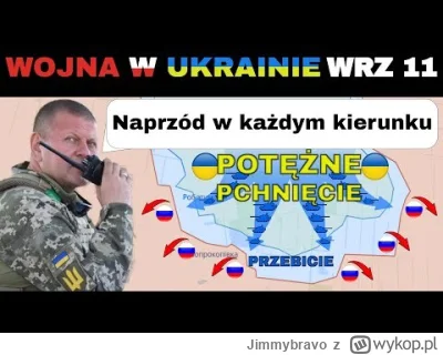 Jimmybravo - 11 WRZ: W KOŃCU. Ukraińcy ANGAŻUJĄ CZOŁGI I PROWADZĄ POTĘŻNY ATAK

#wojn...